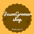 JasonGromershop