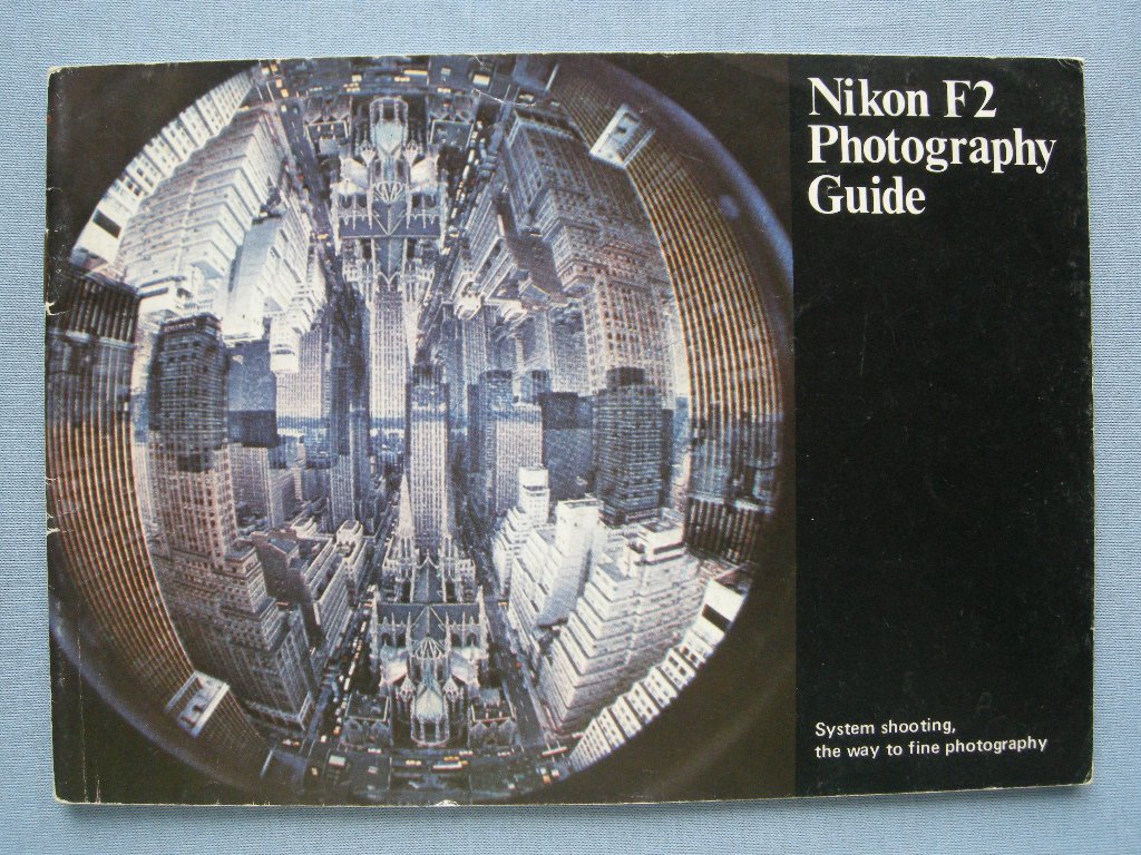Vintage Nikon F2 Original Photography Guide