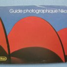 Vintage Guide Photographique Nikon in French