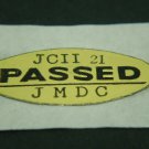 Vintage JCII 73 PASSED Original Control Quality Sticker