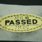 Vintage JCII 90 PASSED Original Control Quality Sticker