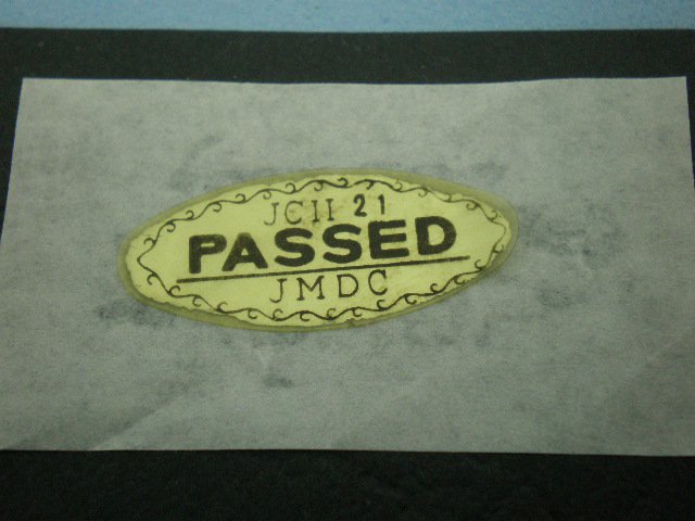 Vintage JCII 21 PASSED Original Control Quality Sticker