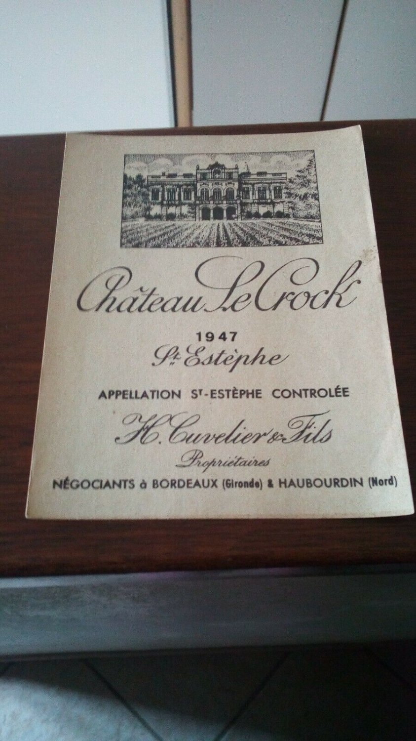 Wine Label ChÃ¢teau Le Crock Saint Estephe 1947 New