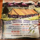 Preachin Prayin Singin Gospel Revival Every Night Lester Flatt Earl Scruggs Various Artists LP