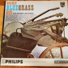 The Barrier Brothers Golden Bluegrass Hits  1962 Album Philips 33 RPM Record LP