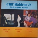 Cliff Waldron & The New Shades of Grass One More Mile, Town, Time Country Folk Vinyl Record LP