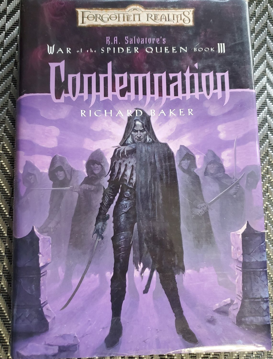 Forgotten Realms Condemnation HC DJ 1st Edition R.A. Salvatoreâ��s War of the Spider Queen Book III