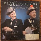 Lester Flatt Earl Scruggs & The Foggy Mountain Quartet You Can Feel It In Your Soul Vinyl Record LP