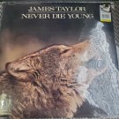 James Taylor Never Die Young 33 RPM Vinyl Record LP 1988
