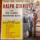 Ralph Stanley & The Clinch Mountain Boys Brand New Country Songs LP Record Vinyl