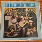 The Bluegrass Tarheels 33 RPM Vinyl LP Record
