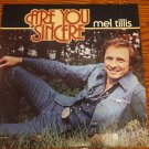 Mel Tillis Are You Sincere Country 33 RPM Vinyl LP Record 1979
