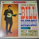 Bill Emerson The West Virginia Mountaineers Pickin’ & Fiddlin’ LP 33 RPM Record Vinyl