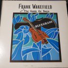 Frank Wakefield & The Good Ol’ Boys Bluegrass LP 33 RPM Record Album
