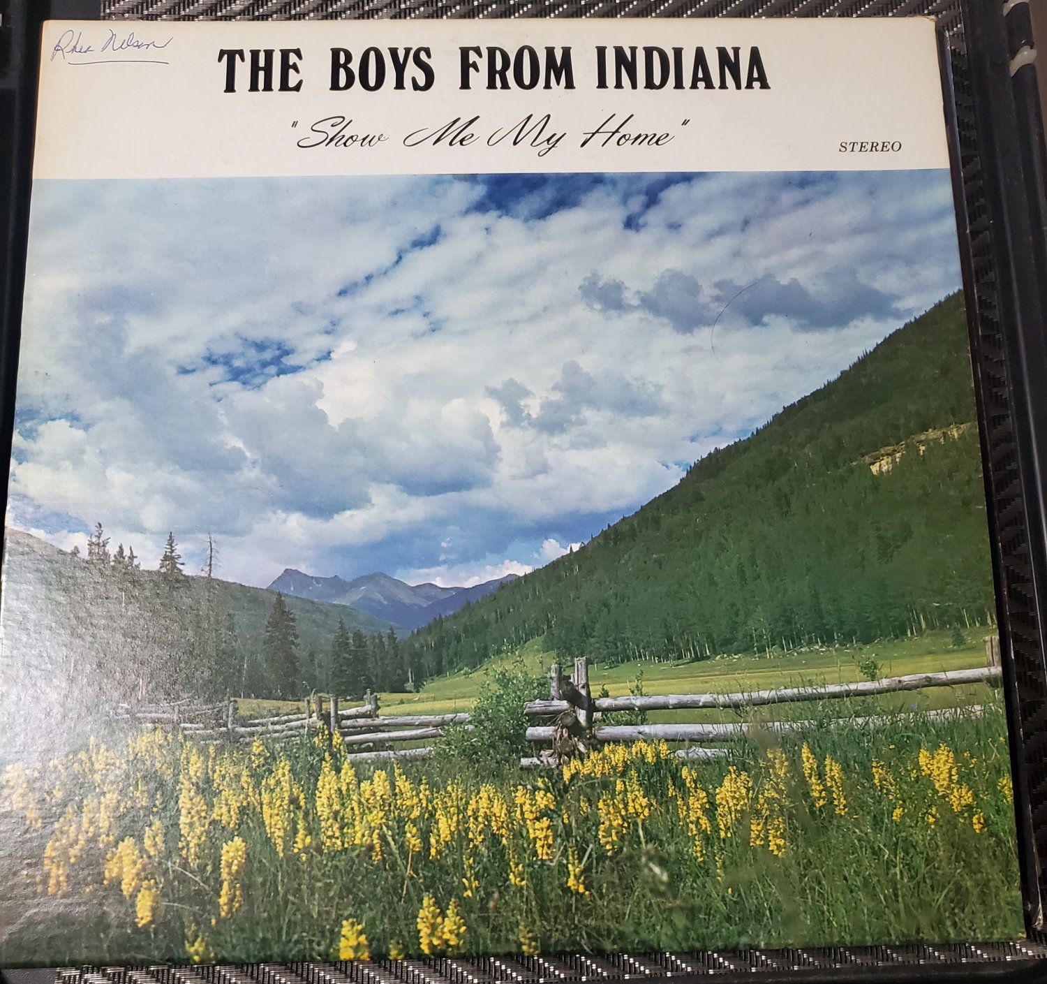 The Boys From Indiana Show Me My Home Autographed Signed Harley Gabbard LP Record