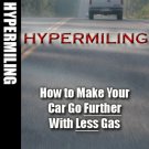 Hypermiling - How To Make Your Car Go Further With Less Gas