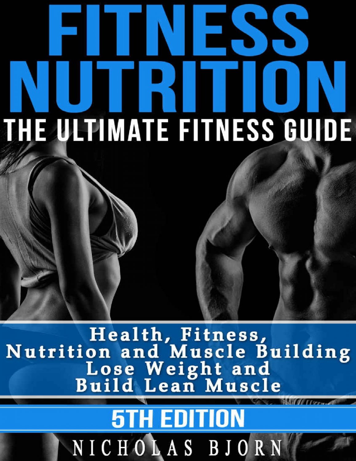 Fitness Nutrition The Ultimate Fitness Guide 1204