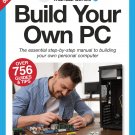 Build Your Own PC Step By Step Manual