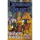 Crossroads Of Twilight - Robert Jordan (Wheel Of Time) Book 10