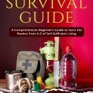 Prepper’s Long Term Survival Guide