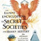 The Element Encyclopedia of Secret Societies