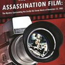 The Missing JFK Assassination Film