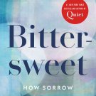 Bittersweet how sorrow and longing make us whole