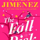 The Fall Risk