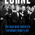 Lorne: The Man Who Invented Saturday Night Live