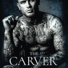 The Carver (Fifth Republic Series Book 2)