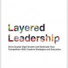 Layered Leadership