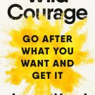 Wild Courage