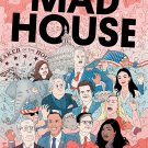 Mad House