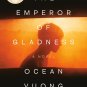 The Emperor of Gladness: A Novel