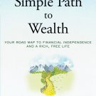 The Simple Path to Wealth (Revised & Expanded 2025 Edition)