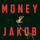 Dead Money: A Novel