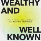 Wealthy and Well-Known