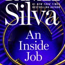 An Inside Job: A Novel
