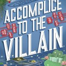 Accomplice to the Villain