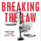 Breaking the Law