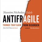 Antifragile: Things That Gain From Disorder