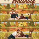 People Watching: A Novel
