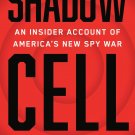 Shadow Cell
