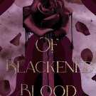Of Blackened Blood (The Blackened Blade Series Book 3)