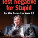 How to Test Negative for Stupid