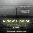 Widow's Point: The Complete Haunting