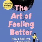 The Art of Feeling Better