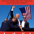 Retribution: Donald Trump and the Campaign That Changed America
