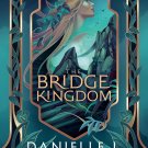 The Bridge Kingdom