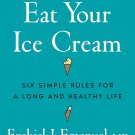 Eat Your Ice Cream